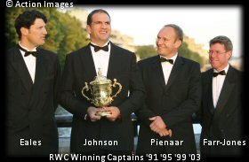 RWC Captains: John Eales, Martin Johnson, Francois Pienaar, Nick Farr-Jones